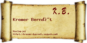 Kremer Bernát névjegykártya
